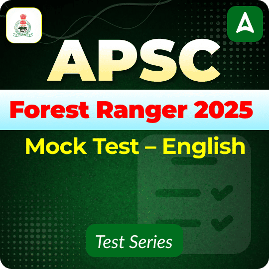APSC Forest Ranger 2025 Mock Test – English