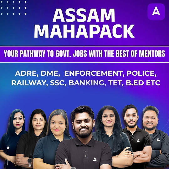 Assam Maha Pack: ADRE, APSC, Forest, SSC, Police, BE.D, Banking & More – One Pack, Full Selection Preparation