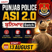 Punjab police ASI 2.0  ਬੁਨਿਆਦ Batch | Online Live Classes by Adda 247