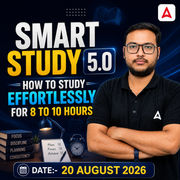 Smart Study 5.0 || How to study effortlessly for 8 to 10 hours || Online live classes by Adda247 | Online Live Classes by Adda 247