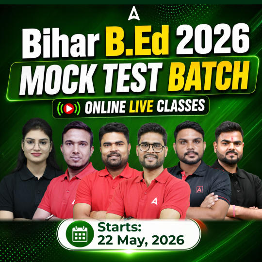 Bihar B.Ed 2026 Mock Test Batch | Online Live Classes by Adda247