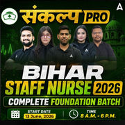 संकल्प Pro- Bihar Staff Nurse Foundation Batch 2026 Online (Live + Recorded) Batch by Adda247