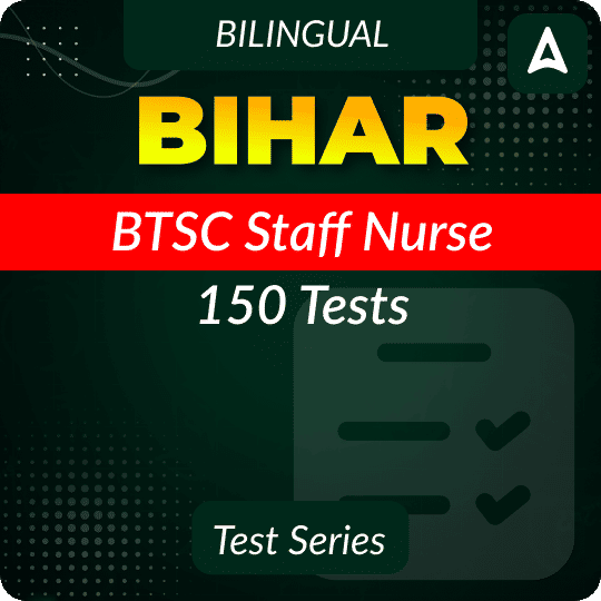 Bihar BTSC Staff Nurse Mock Test Series