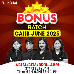 Bonus Batch | CAIIB JUNE 2025 | ABFM+BFM+BRBL+ABM | Bilingual | Online Live Classes by Adda 247