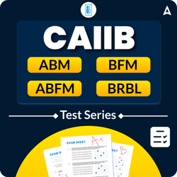 CAIIB Test Pack for ABM, BFM, ABFM & BRBL Mock Test 2026