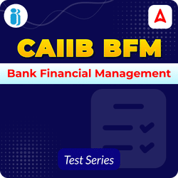 CAIIB BFM Mock Test 2025