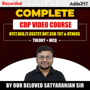 CDP For OTET, B.Ed, OSSTET, RHT, LTR, SSB TGT & Other Teaching Exams By our beloved Satyaranjan Sir |  Video Course by Adda247