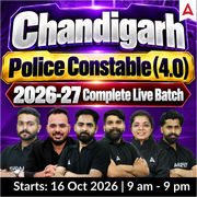 Chandigarh Police Constable (4.0) 2026-27 Complete Live Batch | Bilingual | Online Live Classes by Adda 247