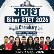 मगध | Bihar STET 2026 | Chemistry (Paper-2:  Class: 11th, 12th) Complete Batch 2026 | Online Live Classes by Adda 247
