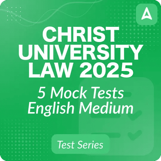 Christ University Law 2025 Test Series I Online Test Series By Adda247