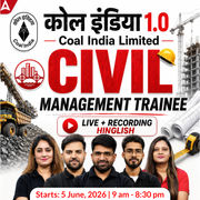 कोल इंडिया 1.0 : Coal India Limited | Civil Engineering 2026 | Complete Live + Recorded Batch By Adda 247