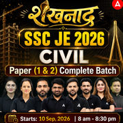 शंखनाद : SSC JE Civil Engineering 2026 | Foundation Batch Live + Test Series + eBooks | Hinglish Online Live Classes By Adda247