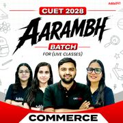 Aarambh CUET Commerce 2028 Batch (Live Classes)
