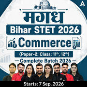 मगध | Bihar STET 2026 | Commerce (Paper-2: Class: 11th, 12th) Complete Batch 2026 | Online Live Classes by Adda 247