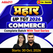 प्रहार | UP TGT 2026 | Commerce Complete Batch With Test Series| Online Live + Recorded Classes by Adda247