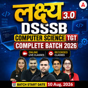 लक्ष्य 3.0 | DSSSB Computer Science TGT Complete Batch 2026 | Online Live by Adda247