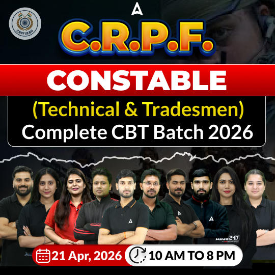 C.R.P.F. Constable (Technical & Tradesmen) Complete CBT Batch 2026 | Hinglish | Online Live Classes By Adda247