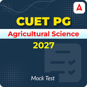 CUET PG Agricultural Science 2027 Mock Test