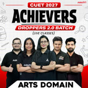CUET ARTS 2027 ACHIEVERS - DROPPERS 2.0 Batch (Live Classes)