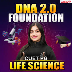CUET PG LIFE SCIENCE - 2027 | DNA 2.0 FOUNDATION BATCH