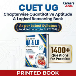 CUET UG Chapterwise Quantitative Aptitude & Logical Reasoning PYQ Printed Book