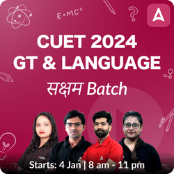 CUET 2024 Saksham GT & Language | CUET | Online Live Classes by Adda 247
