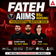 FATEH : AIIMS BSc Nursing 2026 Foundation Batch | Online Live + Recorded batch by Adda247