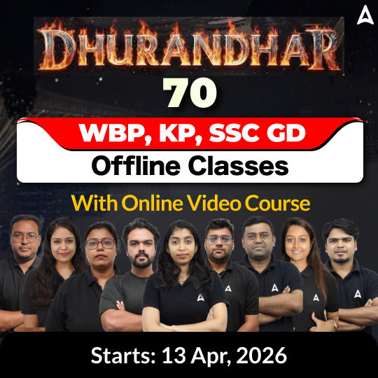 Dhurandhar 70 | WBP, KP, SSC GD পরীক্ষার সম্পূর্ণ প্রস্তুতি | Offline Classes By Adda247