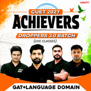 CUET GAT+Language 2027 ACHIEVERS - Droppers 3.0 Batch (Live Classes)