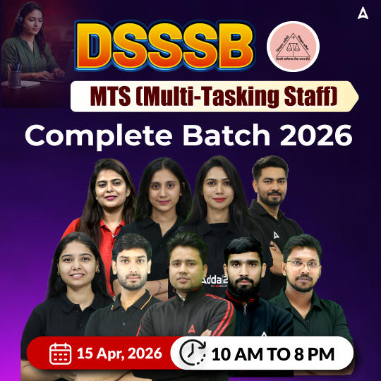 DSSSB MTS (Multi-Tasking Staff) 2026 Complete Batch with eBook and Test Series | Hinglish | Online Live Classes by Adda 247