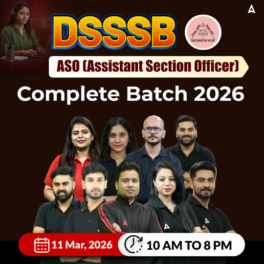 DSSSB Assistant Section Officer (ASO) 2026 Complete Batch | Hinglish | Online Live Classes by Adda 247