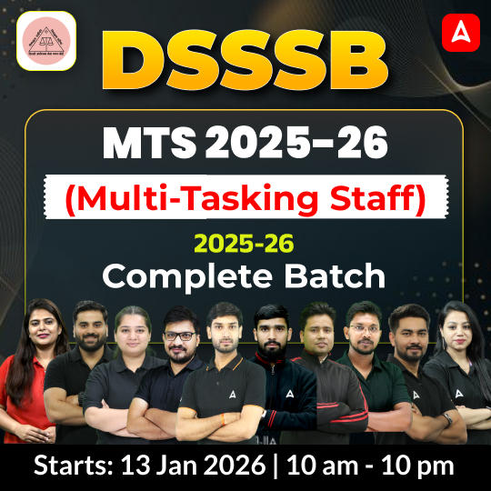 DSSSB MTS (Multi-Tasking Staff) 2025-26 Complete Batch with eBook and Test Series | Hinglish | Online Live Classes by Adda 247