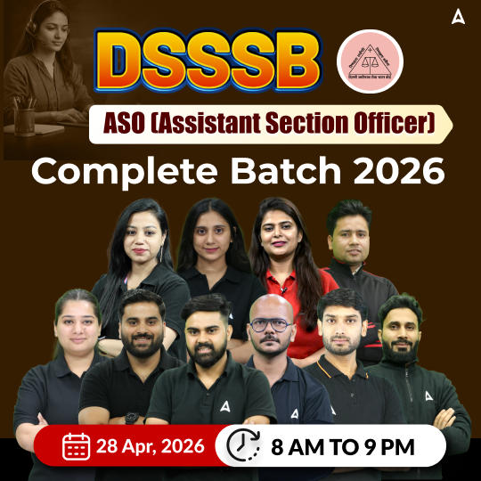 DSSSB Assistant Section Officer (ASO) 2026 Complete Batch | Hinglish | Online Live Classes by Adda 247