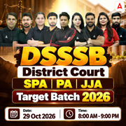 DSSSB District Court - SPA (Senior Personal Assistant) , PA (Personal Assistant)  & JJA (Junior Judicial Assistant) 2026 Target Batch | Online Live Classes by Adda 247