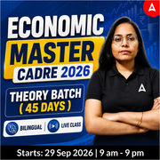 Economic Master CADRE 2026 Theory Batch ( 45 days ) | Bilingual | Online Live Classes by Adda 247