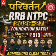 RRB NTPC 2026 - 27 परिवर्तन- Parivartan - Foundation Batch with Test Series and eBook | Hinglish | Online Live Classes By Adda247