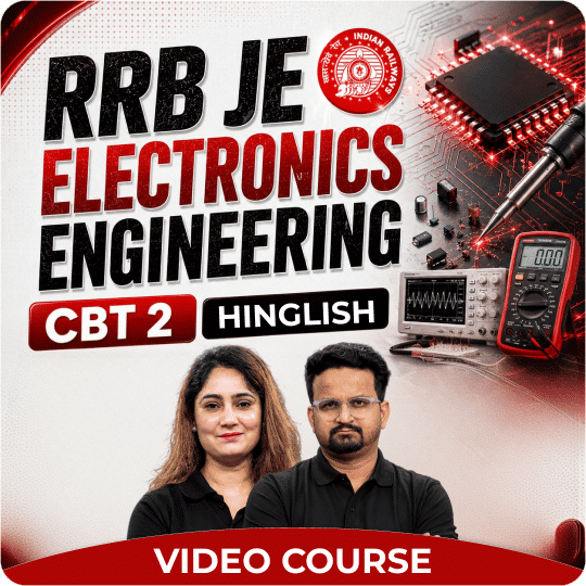 RRB JE Electronics Engineering | CBT 2 | Video Course by Adda 247