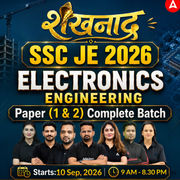 शंखनाद : SSC JE Electronics Engineering 2026 | Foundation Batch Live +eBooks + Test Series | Hinglish Online Live Classes By Adda247