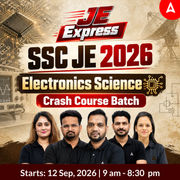 JE Express : SSC JE Electronics Engineering 2026 | Crash course + Test Series + eBooks | Hinglish Online Live + Recorded Classes By Adda247