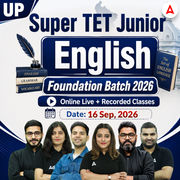 UP Super TET Junior English Foundation Batch 2026 | Online Live + Recorded Classes by Adda247
