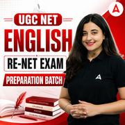 UGC NET ENGLISH RE-NET EXAM PREPARATION BATCH | By Adda247