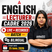 English Lecturer Cadre 2026 Complete Live Batch | Bilingual | Online Live Classes by Adda 247