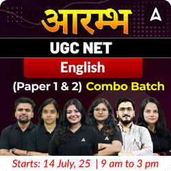 आरम्भ | UGC NET Paper -1 & Paper 2 English Complete Batch 2025 | Online Live Classes by Adda247