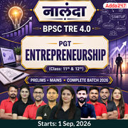 नालंदा | BPSC TRE 4.0 Entrepreneurship Prelims + Mains PGT (Class: 11th & 12th) Complete Batch 2026 | Online Live + Recorded Classes by Adda 247