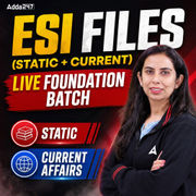 ESI FILES | Live Foundation Batch | Target 2026-27 | Online Live Classes by Adda 247