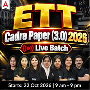 ETT Cadre Paper (3.0) 2026 Live Batch | Bilingual | Online Live Classes by Adda 247
