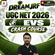 DREAM JRF | UGC NET 2026 EVS CRASH COURSE | LIVE + RECORDED CLASSES BY ADDA247