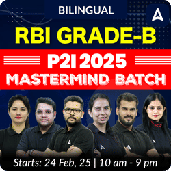 RBI GRADE B P2I 2025 | MASTERMIND BATCH | Online Live Classes by Adda 247