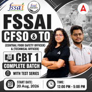 FSSAI CFSO (Central Food Safety Officer) & TO (Technical Officer) CBT 1 New Batch | Hinglish | Online Live Classes With Test Series By Adda247