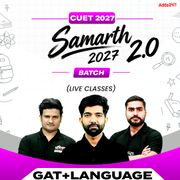 Samarth 2.0 CUET GAT+Language 2027 Batch (Live Classes)